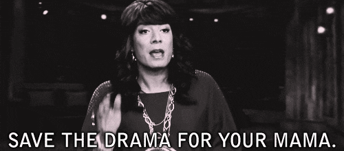 no more drama