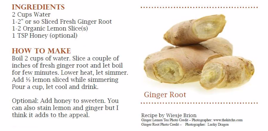 Ginger lemon tea recipe card listing ingredients and steps beside fresh ginger root