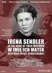 Irena Sendler- In the Name of Their Mothers, directed by Mary Skinner